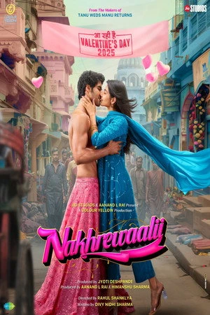 Nakhrewaalii 2026 Hindi Audio HQ